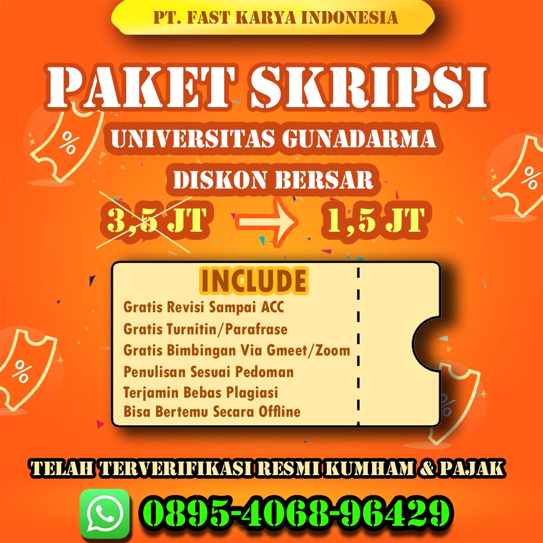 JOKI TUGAS JASA SKRIPSI AREA SEKITAR GUNDAR UNIVERSITAS GUNADARMA DEPOK